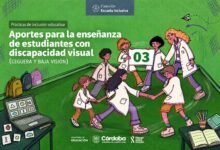 Cuadernillo de orientación para docentes sobre baja visión y ceguera en Córdoba
