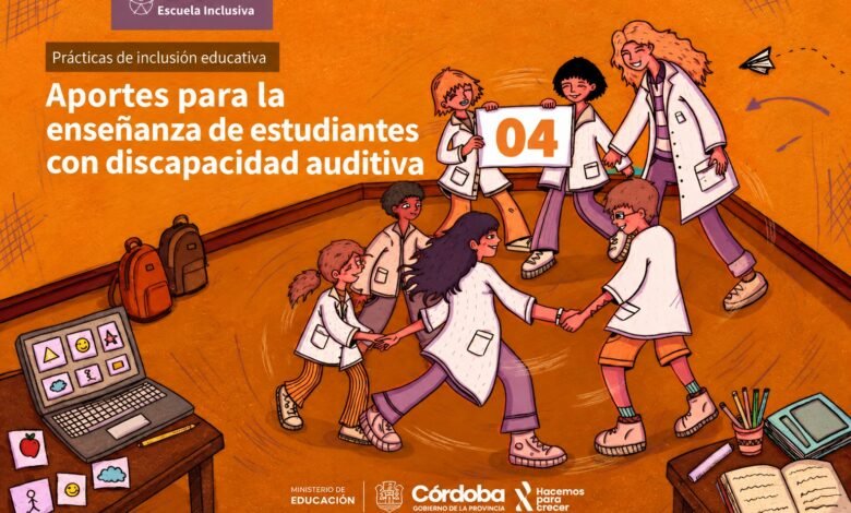Portada del cuadernillo 'Aportes para la enseñanza de estudiantes con discapacidad auditiva' del Ministerio de Educación de Córdoba
